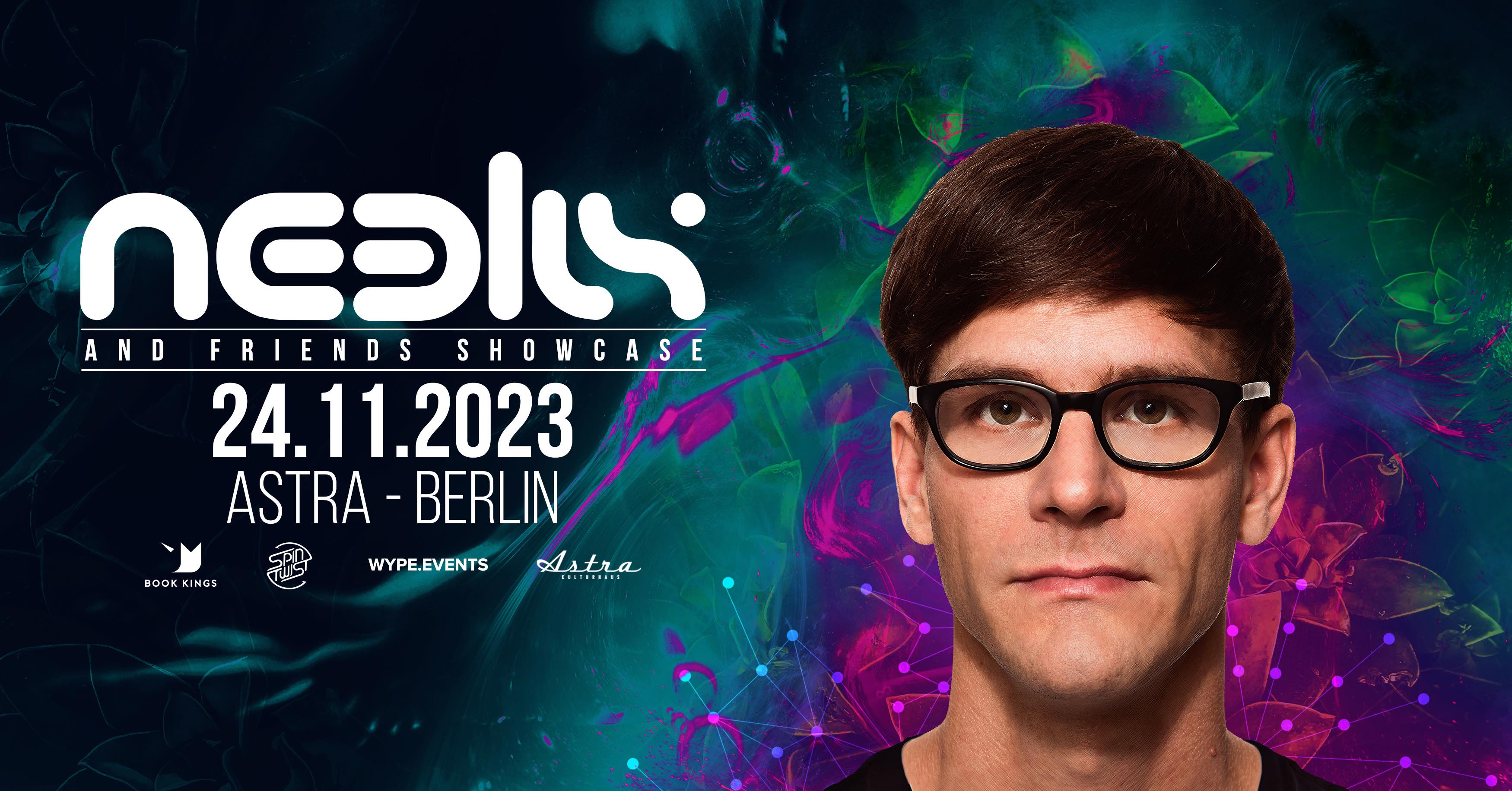 NEELIX and Friends - Showcase Berlin